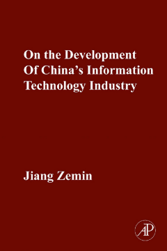 On the Development of China's Information Technology Industry On the Development of China's Information Technology Industry