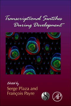 Transcriptional Switches During Development Transcriptional Switches During Development