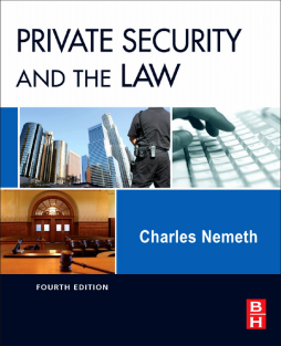 Private Security and the Law Private Security and the Law