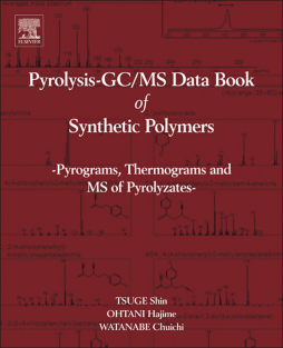 Pyrolysis - GC/MS Data Book of Synthetic Polymers Pyrolysis - GC/MS Data Book of Synthetic Polymers