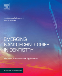 Emerging Nanotechnologies in Dentistry Emerging Nanotechnologies in Dentistry