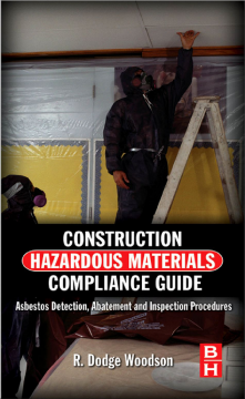 Construction Hazardous Materials Compliance Guide Construction Hazardous Materials Compliance Guide