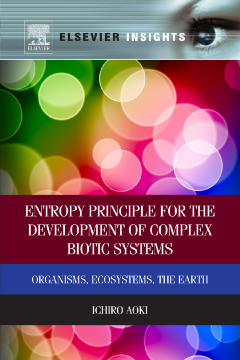 Entropy Principle for the Development of Complex Biotic Systems Entropy Principle for the Development of Complex Biotic Systems