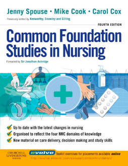 Common Foundation Studies in Nursing E-Book Common Foundation Studies in Nursing E-Book