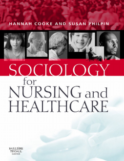 Sociology in Nursing and Healthcare E-Book Sociology in Nursing and Healthcare E-Book