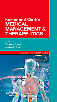 Kumar & Clark's Medical Management and Therapeutics - E-Book Kumar & Clark's Medical Management and Therapeutics - E-Book