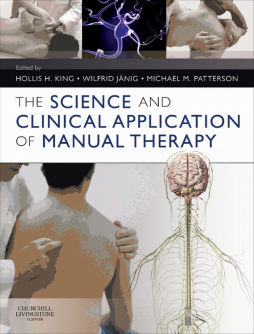 The Science and Clinical Application of Manual Therapy E-Book