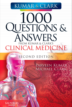 1000 Questions and Answers from Kumar & Clark's Clinical Medicine E-Book