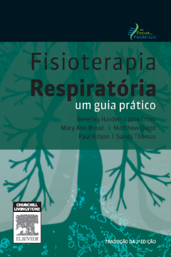 Fisioterapia Respiratória Fisioterapia Respiratória