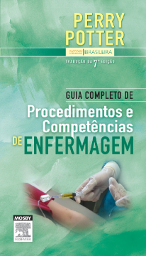Guia Completo De Procedimentos E Competências De Enfermagem Guia Completo De Procedimentos E Competências De Enfermagem