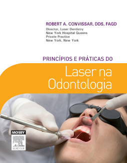 Princípios E Práticas Do Laser Na Odontologia Princípios E Práticas Do Laser Na Odontologia