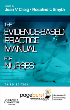 Evidence-Based Practice Manual for Nurses - E-Book Evidence-Based Practice Manual for Nurses - E-Book