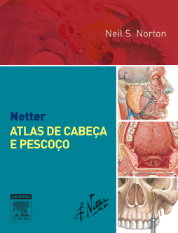 Netter Atlas de Cabeça e Pescoço Netter Atlas de Cabeça e Pescoço