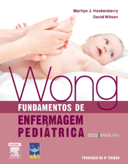 Wong´s Fundamentos Enfermagem Pediátrica Wong´s Fundamentos Enfermagem Pediátrica