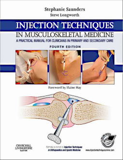 Injection Techniques in Musculoskeletal Medicine E-Book Injection Techniques in Musculoskeletal Medicine E-Book