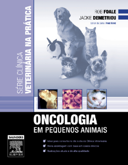 ONCOLOGIA EM PEQUENOS ANIMAIS ONCOLOGIA EM PEQUENOS ANIMAIS