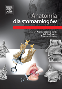 Anatomia dla stomatologów Anatomia dla stomatologów