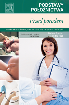Podstawy Położnictwa. Przed porodem Podstawy Położnictwa. Przed porodem