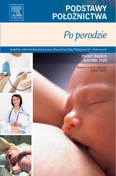 Podstawy Położnictwa. Po porodzie Podstawy Położnictwa. Po porodzie