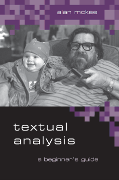 Textual Analysis:A Beginner's Guide