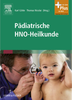 Pädiatrische HNO-Heilkunde Pädiatrische HNO-Heilkunde