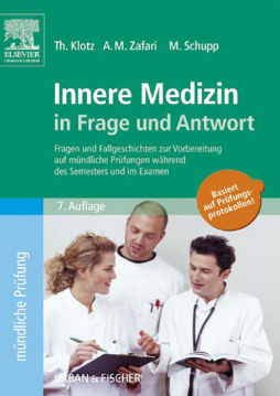 Innere Medizin in Frage und Antwort Innere Medizin in Frage und Antwort