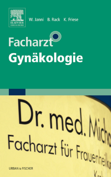 Facharztwissen Gynäkologie Facharztwissen Gynäkologie
