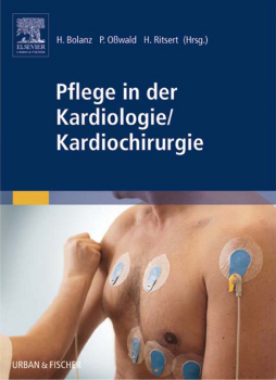 Pflege in der Kardiologie/ Kardiochirurgie Pflege in der Kardiologie/ Kardiochirurgie