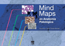 Mind Maps en Anatomía Patológica Mind Maps en Anatomía Patológica