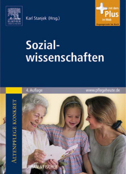 Altenpflege konkret Sozialwissenschaften Altenpflege konkret Sozialwissenschaften