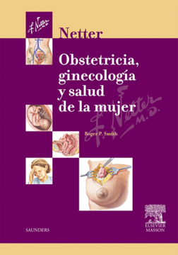 Netter. Obstetricia, ginecología y salud de la mujer