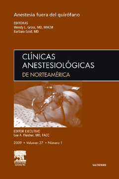 Clínicas Anestesiológicas de Norteamérica Vol. 27-1