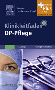 Klinikleitfaden OP-Pflege Klinikleitfaden OP-Pflege