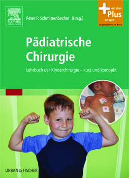 Pädiatrische Chirurgie Pädiatrische Chirurgie