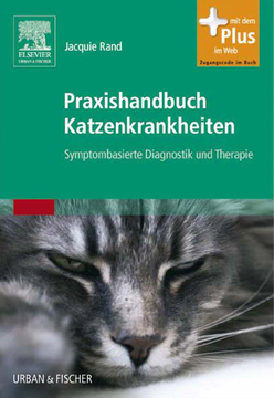 Praxishandbuch Katzenkrankheiten Praxishandbuch Katzenkrankheiten Praxishandbuch Katzenkrankheiten Praxishandbuch Katzenkrankheiten