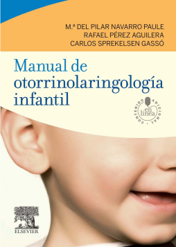 Manual de otorrinolaringología infantil Manual de otorrinolaringología infantil