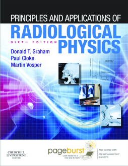 Principles and Applications of Radiological Physics E-Book Principles and Applications of Radiological Physics E-Book