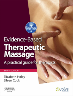 Evidence-based Therapeutic Massage E-Book Evidence-based Therapeutic Massage E-Book