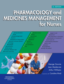 Pharmacology and Medicines Management for Nurses E-Book Pharmacology and Medicines Management for Nurses E-Book
