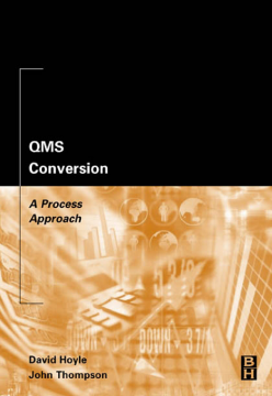 QMS Conversion: A Process Approach QMS Conversion: A Process Approach