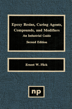 Epoxy Resins, Curing Agents, Compounds, and Modifiers Epoxy Resins, Curing Agents, Compounds, and Modifiers