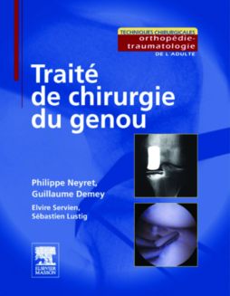 Traité de chirurgie du genou Traité de chirurgie du genou