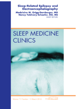 Sleep-related Epilepsy and Electroencephalography, An Issue of Sleep Medicine Clinics - E-Book
