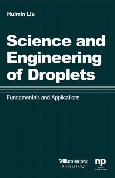 Science and Engineering of Droplets: Science and Engineering of Droplets: