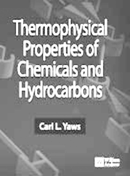 Thermophysical Properties of Chemicals and Hydrocarbons Thermophysical Properties of Chemicals and Hydrocarbons