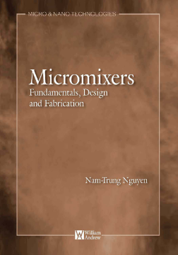 Micromixers: Fundamentals, Design, and Fabrication