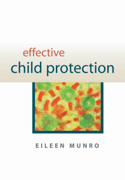 Effective Child Protection Effective Child Protection