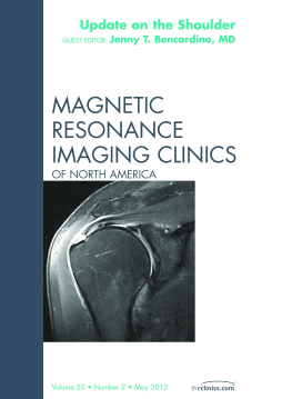 Update on the Shoulder,  An Issue of Magnetic Resonance Imaging Clinics - E-Book
