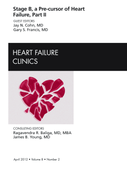 Stage B, A Pre-cursor to Heart Failure, Part II, An Issue of Heart Failure Clinics - E-Book Stage B, A Pre-cursor to Heart Failure, Part II, An Issue of Heart Failure Clinics - E-Book