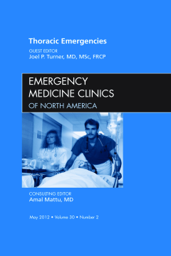 Thoracic Emergencies, An Issue of Emergency Medicine Clinics - E-Book